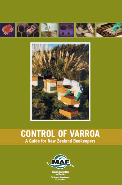Control of Varroa - A guide for New Zealand Beekeepers